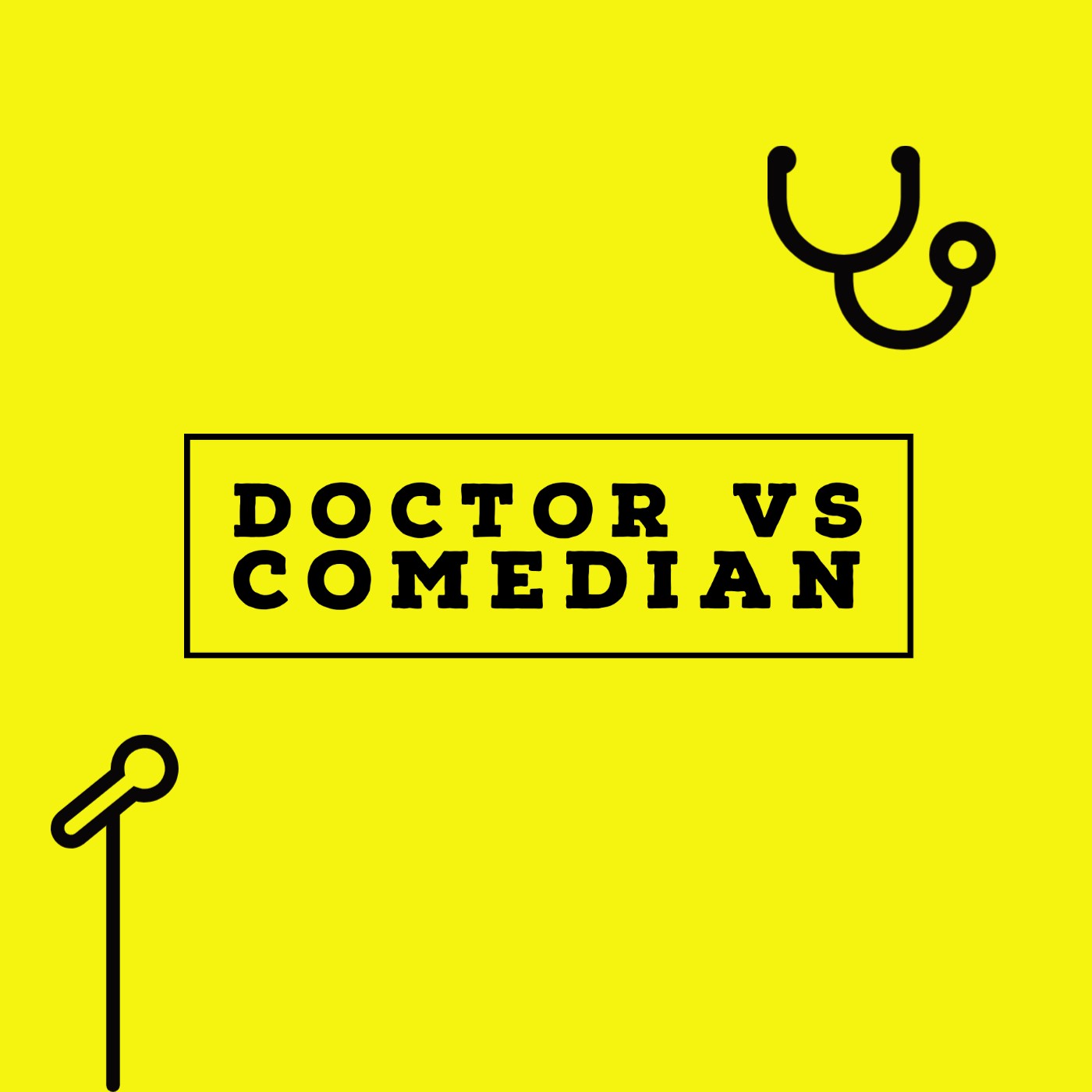 Doctor Vs Comedian