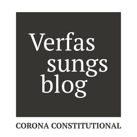 Verfassungsblog: Corona Constitutional