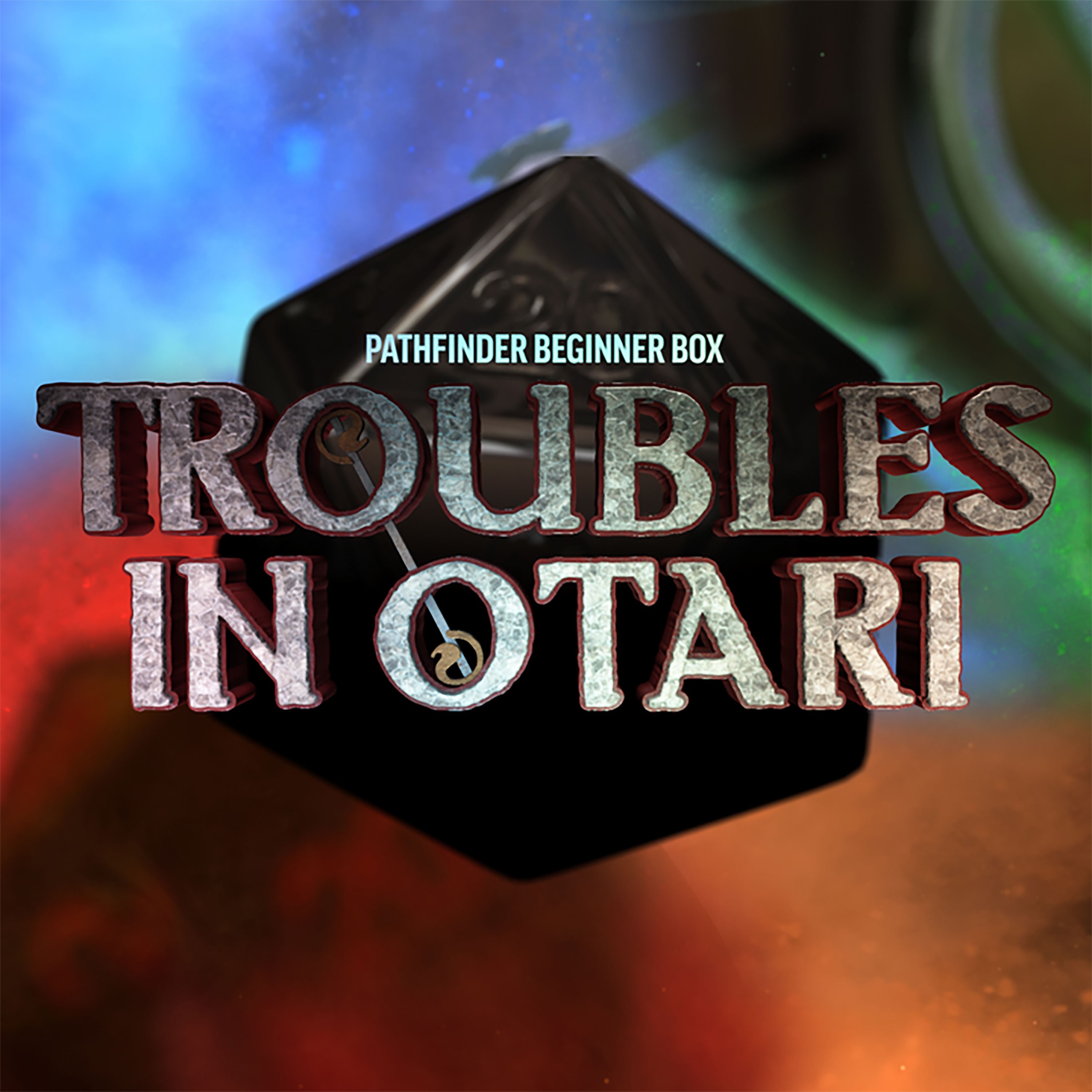 Pathfinder Beginner Box: Troubles in Otari
