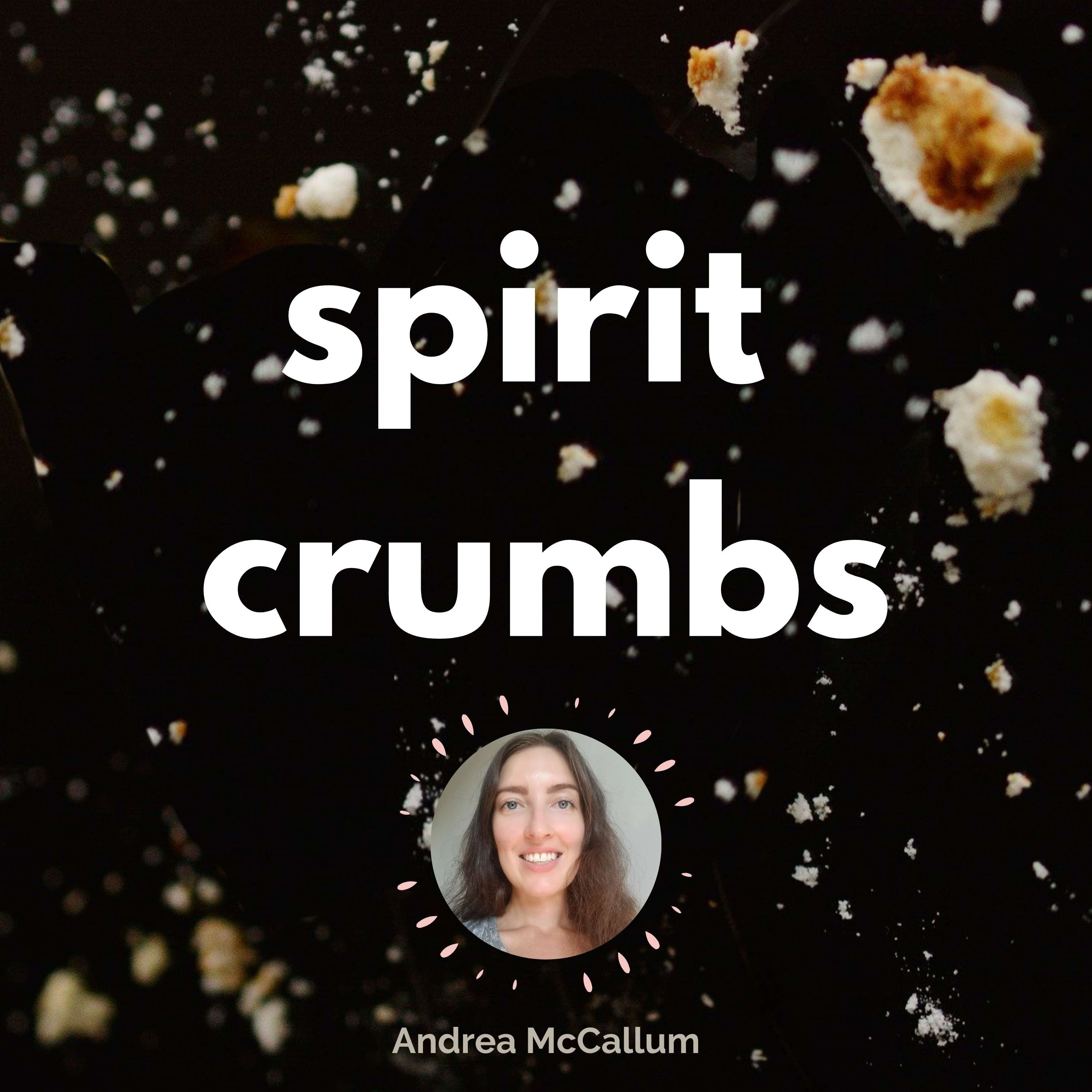 Spirit Crumbs