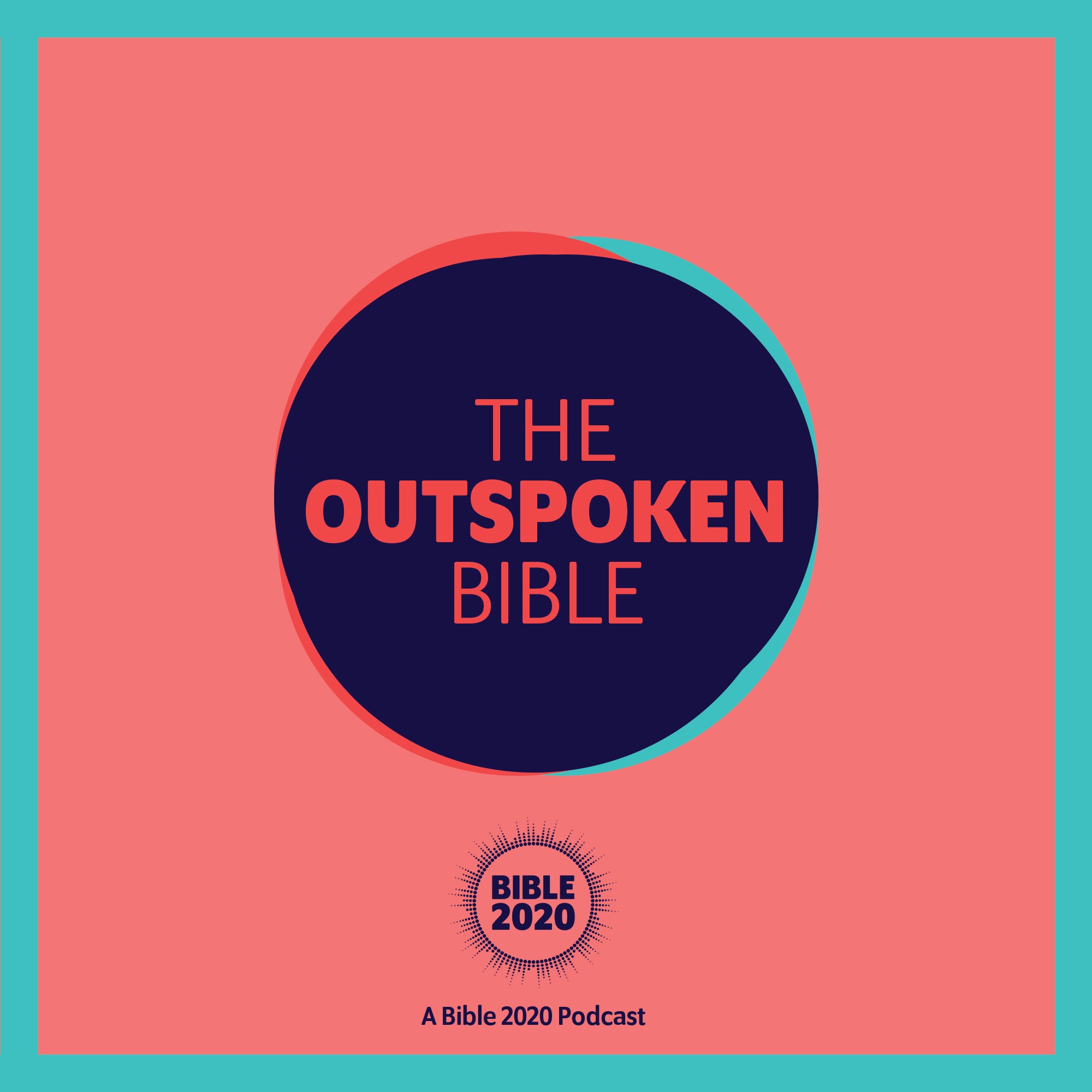The Outspoken Bible